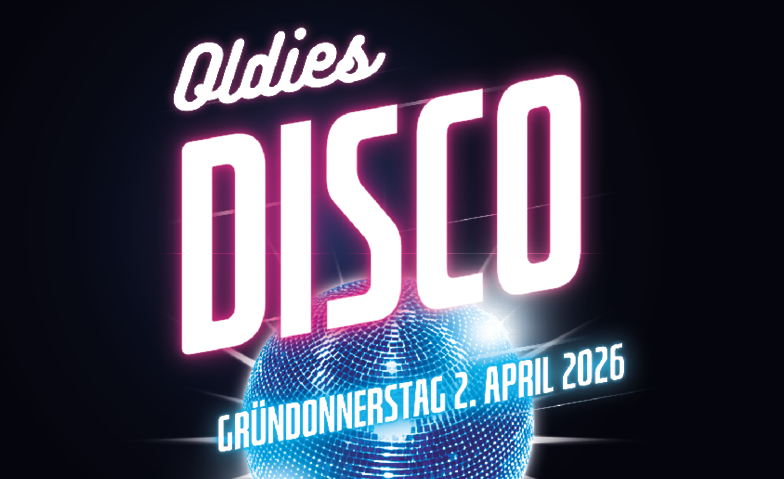 Oldies Disco 2026 in Burgdorf mit Discokugel und 70er 80er 90er Hits in der Kulturhalle Sägegasse